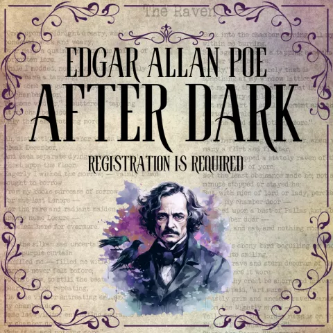 Edgar Allen Poe: After Dark