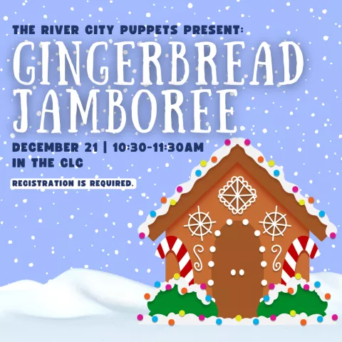 Gingerbread Jamboree-Puppet Show
