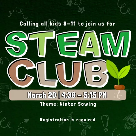 STEAM Club: Winter Sowing