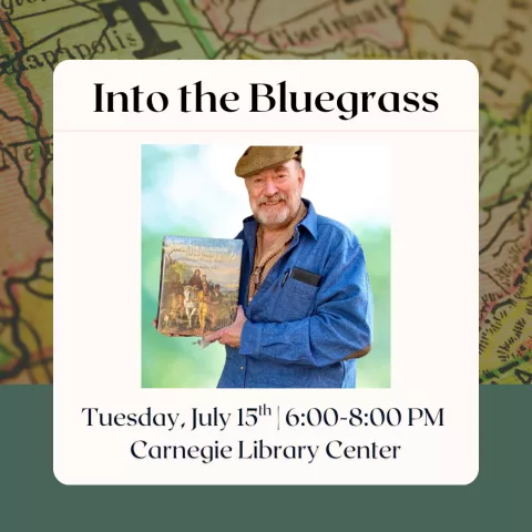 Into the Bluegrass