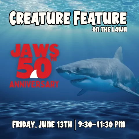 Creature Features on the Lawn: Jaws