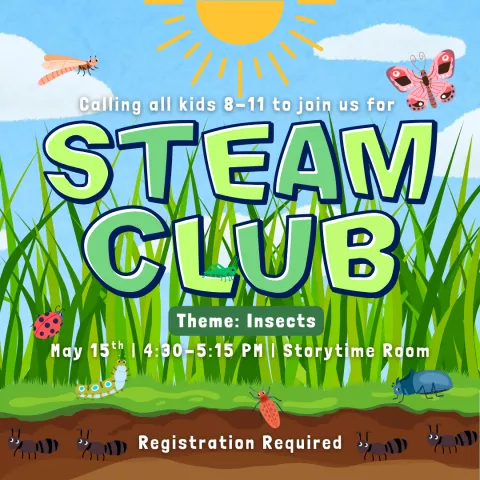 STEAM Club: Insects
