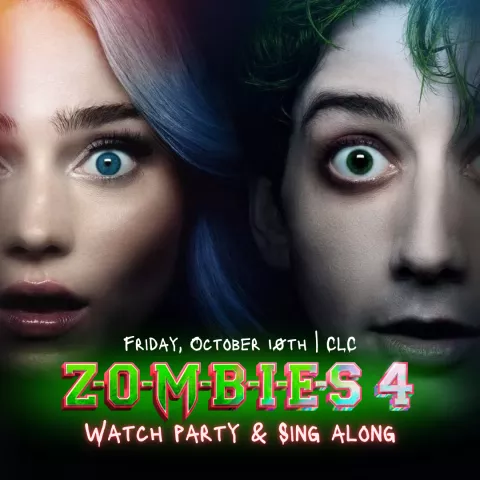 ZOMBIES 4 Watch party &amp; Sing Along