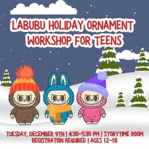 LaBuBu Holiday Ornament Workshop for Teens