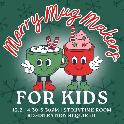 Merry Mug Makers for Kids!